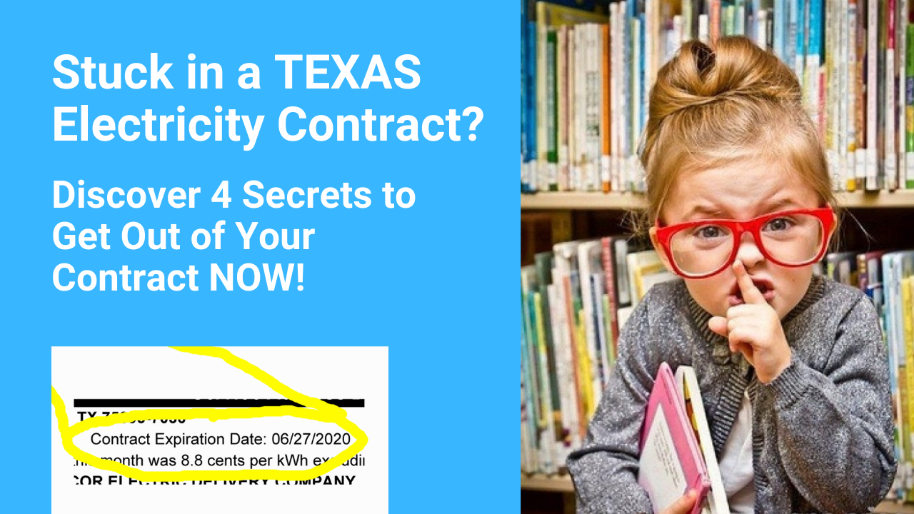 Getting Out of a Texas Electricity Contract: 4 Secrets